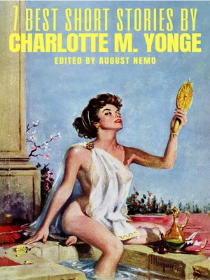 cover image of 7 best short stories by Charlotte M. Yonge